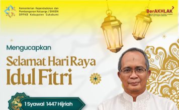 DPPKB Kabupaten Sukabumi Mengucapkan Selamat Hari Raya Idul Fitri 1 Syawal 1447 Hijriah
