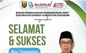 BAPPERIDA Kabupaten Sukabumi Mengucapkan Selamat atas Dikukuhkannya H. Ade Suryaman, SH., MM. Sebagai Sekretaris Daerah Kabupaten Sukabumi