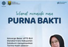 UPTD BLK Disnakertrans Kabupaten Sukabumi Mengucapkan Selamat Memasuki Purna Tugas Mas Ega Nurhayati, S.Sos., M.Si