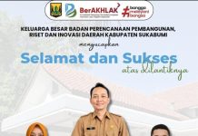 Selamat dan Sukses atas Pelantikan Tiga Pejabat Bapperida Kabupaten Sukabumi