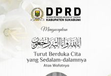 DPRD Kabupaten Sukabumi Sampaikan Duka Cita yang Mendalam atas Wafatnya Ibu Ida Farida