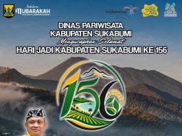 Dinas Pariwisata Kabupaten Sukabumi Mengucapkan Selamat HUT Kabupaten Sukabumi Ke 156