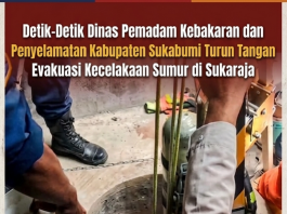 Detik-Detik Dinas Pemadam Kebakaran dan Penyelamatan Kabupaten Sukabumi Turun Tangan Evakuasi Kecelakaan Sumur di Sukaraja