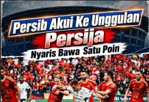 Persib Akui Keunggulan Persija, Nyaris Bawa Satu Poin, PERSIB Dikasih pulang Tangan Hampa