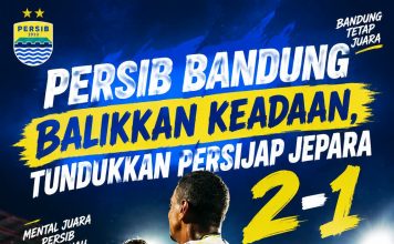 Persib Bandung Balikkan Keadaan, Tundukkan Persijap Jepara 2-1