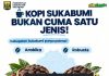 Kopi Kabupaten Sukabumi Bukan Hanya Satu Jenis