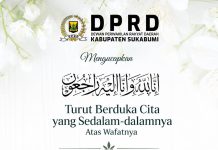 DPRD Kabupaten Sukabumi Turut Berduka Cita Atas Wafatnya Bapak Asep Rustandi Bin Bapak Sutarman (Ayahanda dari Ibu Asri Mulyawati, Anggota DPRD Kab.Sukabumi Fraksi Golkar)
