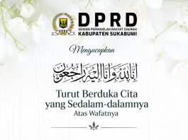 DPRD Kabupaten Sukabumi Turut Berduka Cita Atas Wafatnya Bapak Asep Rustandi Bin Bapak Sutarman (Ayahanda dari Ibu Asri Mulyawati, Anggota DPRD Kab.Sukabumi Fraksi Golkar)